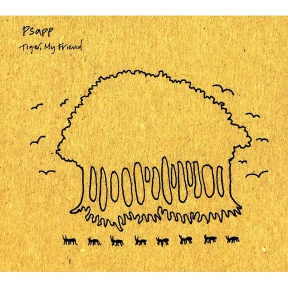Psapp - Tiger My Friend  CD